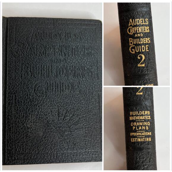 Audels Other - Audels Carpenters and Builders Guide Book 2 Hardcover Embossed Leather 1951 copy